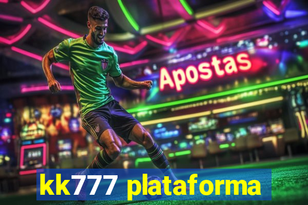 kk777 plataforma